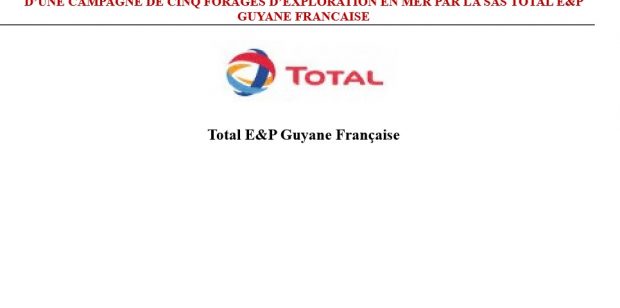 Total autorisé à mener une campagne d’exploration pétrolière au large de la Guyane, selon la CTG et l’industriel : état des lieux