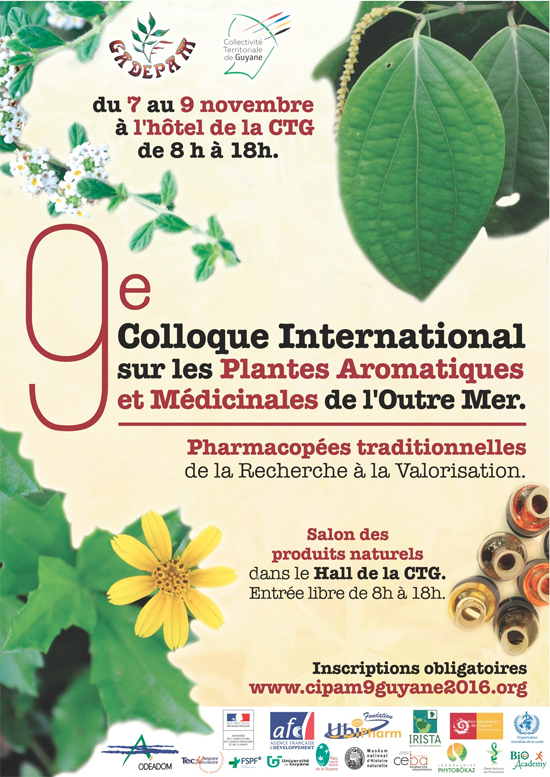 9eme édition du Colloque International sur les Plantes Aromatiques et Médicinales de l’Outre Mer (CIPAM 9)