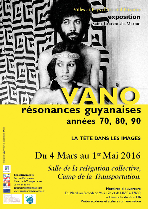 Exposition : Vano : résonances guyanaises, Années 70, 80, 90