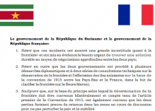 La France reconnaît -dans un communiqué commun avec le Suriname- «trois incidents» sur le fleuve frontière et accepte de faire preuve de «retenue» sur les zones «en cours de discussion»