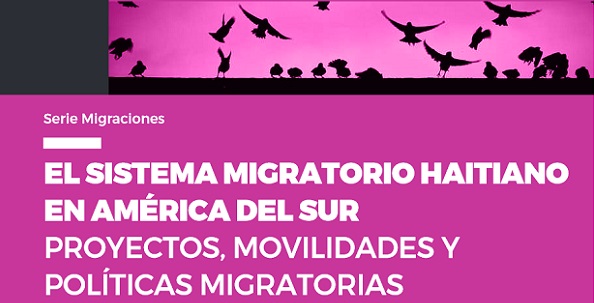 Le système migratoire haïtien en Amérique du Sud