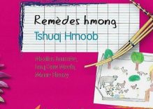 « Remèdes hmong – Tshuaj Hmoob »